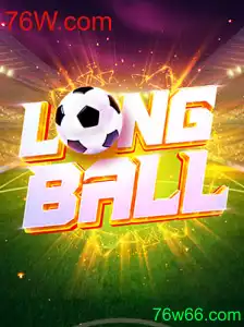 Descubra LongBall: O Novo Fenômeno do Mundo dos Jogos